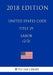 United States Code - Title 29 - Labor (2/2) (2018 Edition) by The Law Library