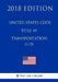 United States Code - Title 49 - Transportation (1/3) (2018 Edition) by The Law Library