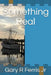 Something Real by Gary R., Jr. Ferris