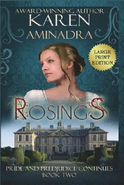 Rosings by Karen Aminadra