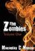 The Zombies: Volume One by Macaulay C. Hunter