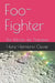 Foo-Fighter: Die Macht Der Schatten by Clever, Hans-Hermann
