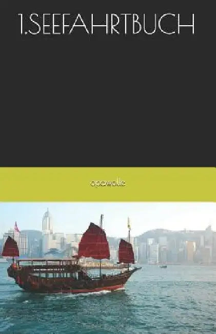 1.Seefahrtbuch by Opawolle, Opawolle