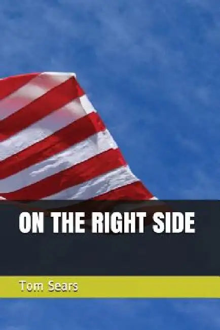 On the Right Side by Tom Sears