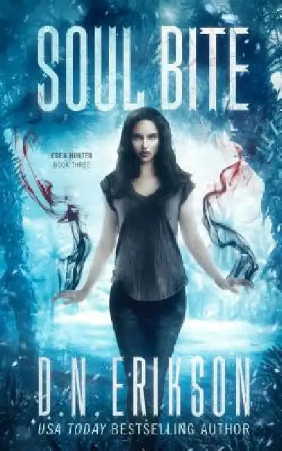 Soul Bite by D. N. Erikson