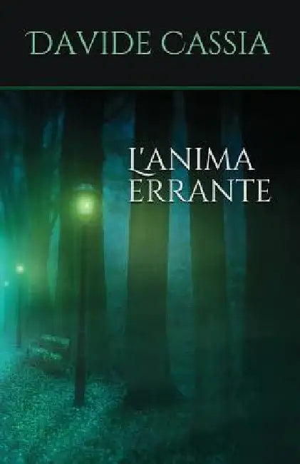 L'Anima Errante by Cassia, Davide
