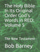 The Holy Bible In Its Original Order God's Words in RED: Volume 5: The New Testament by Bob Barney
