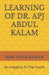 Learning of Dr. Apj Abdul Kalam: An Impetus to the Youth by Kumar, Ram Nivas