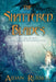 The Shattered Blades by Aidan Russell