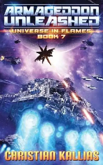 Armageddon Unleashed by Christian Kallias