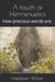 A touch of Hermenuetics: how precious words are. by Hazelteen Wilson