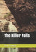 The Killer Falls by Paul Conway
