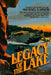 Legacy of the Lake by Michael A. Smith