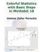 Colorful Statistics with Basic Steps in Minitab(R) 18 by Usman Zafar Paracha