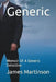 Generic: Memoir of a Generic Detective by James Martinson