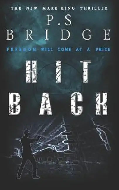 Hit Back by P. S. Bridge