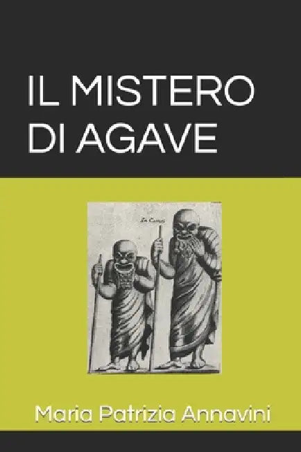 Il Mistero Di Agave by Annavini, Maria Patrizia