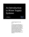 An Introduction to Water Supply Systems by J. Paul Guyer
