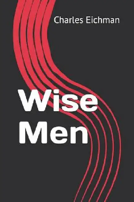 Wise Men by Charles Eichman