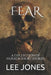 Fear: A Collection of Horror Short Stories by Lee Jones