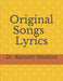 Original Song Lyrics by Kenneth Meadors