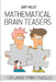 Mathematical Brain Teasers: Rossini Sudoku Puzzles - 100 Large Print Puzzles by Jeff Heldt