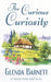 The Curious Curiosity by Barnett, Glenda