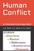 Human Conflict: An Attitudinal Psychology Model by R. S. Mohr