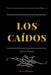 Los Caídos: Libro I - Thomas by Akira Ssebastian