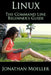 The Linux Command Line Beginner's Guide by Jonathan Moeller