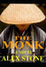The Monk by Alex Stone