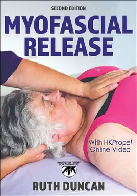 Myofascial Release by Ruth Duncan