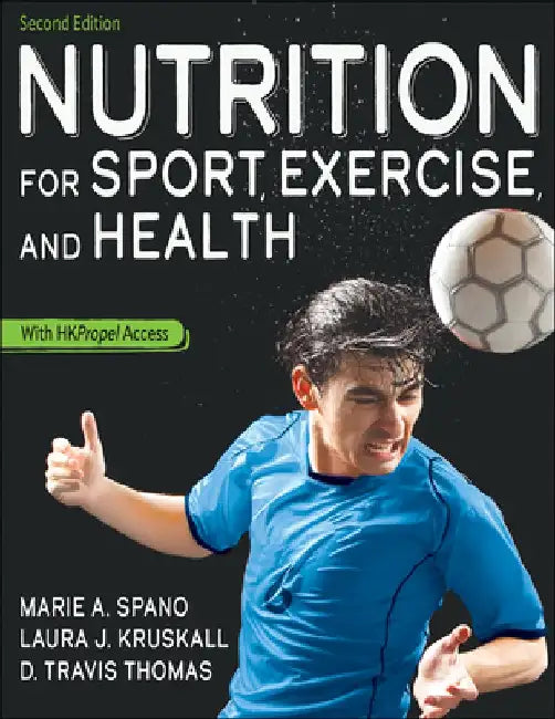 Nutrition for Sport, Exercise, and Health by Marie Spano