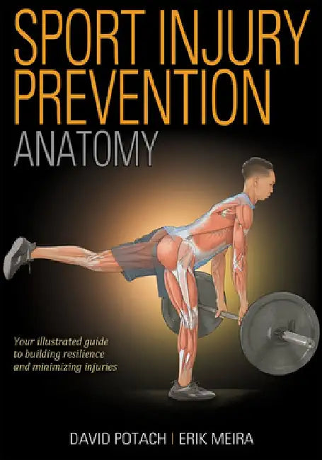 Sport Injury Prevention Anatomy by David Potach