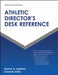 Athletic Director's Desk Reference by Donna A. Lopiano, Connee Zotos