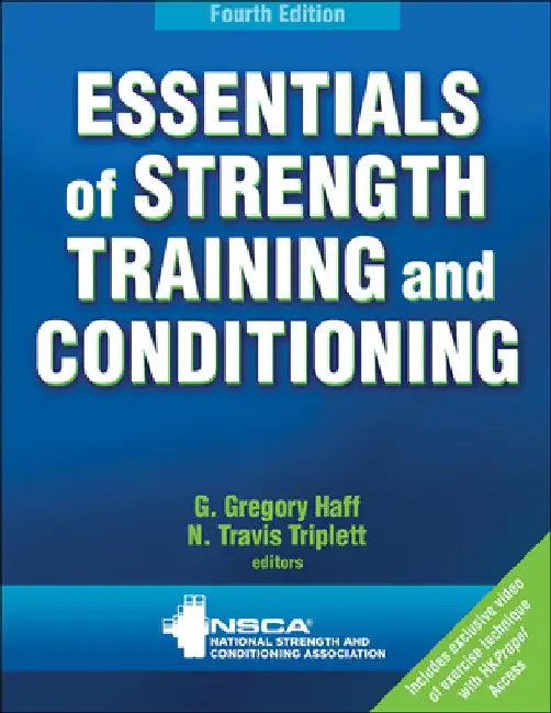 Essentials of Strength Training and Conditioning by Nsca -National Strength & Conditioning A