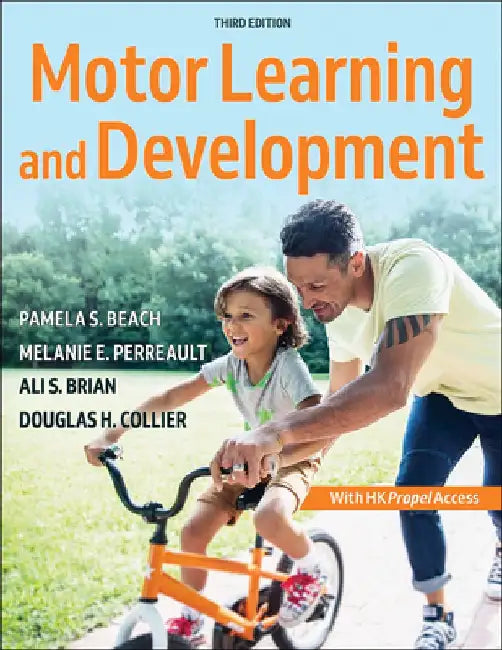 Motor Learning and Development by Pamela S. Haibach-Beach