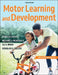 Motor Learning and Development by Pamela S. Haibach-Beach