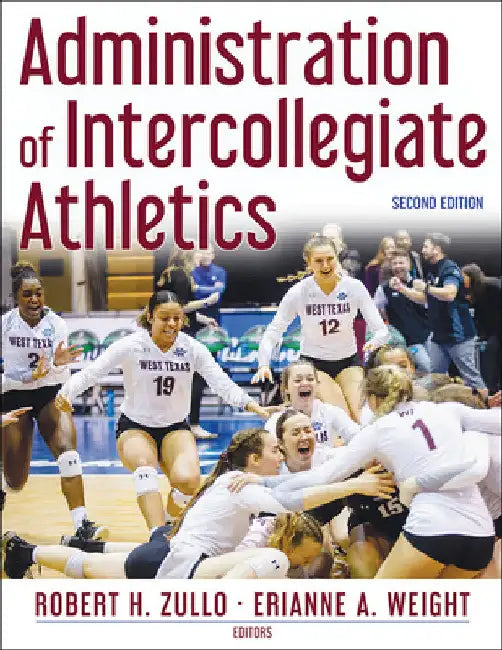 Administration of Intercollegiate Athletics by Robert Zullo