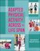 Adapted Physical Activity Across the Life Span by Carol Leitschuh