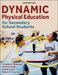 Dynamic Physical Education for Secondary School Students by Timothy A. Brusseau