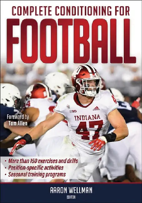 Complete Conditioning for Football by Aaron Wellman