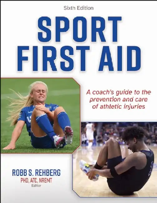 Sport First Aid by Robb S. Rehberg