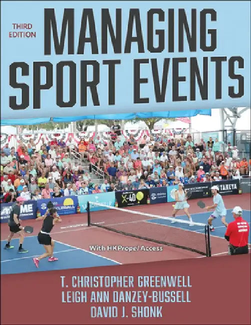 Managing Sport Events by T. Christopher Greenwell