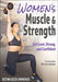 Women's Muscle & Strength: Get Lean, Strong, and Confident by Betina Gozo