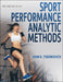 Sport Performance Analytic Methods by John R. Todorovich