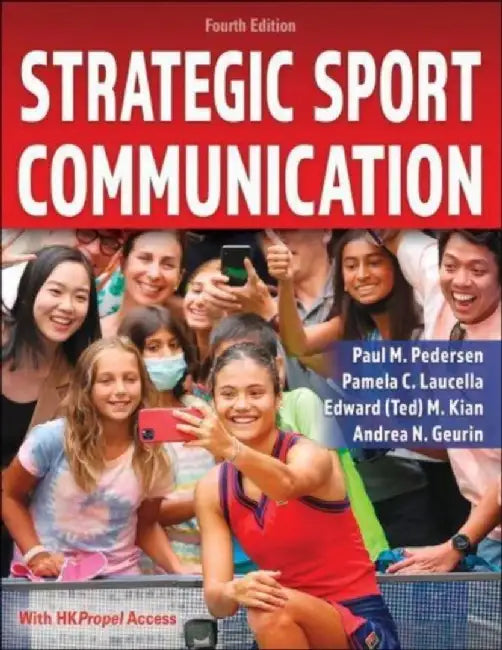 Strategic Sport Communication by Paul M. Pedersen