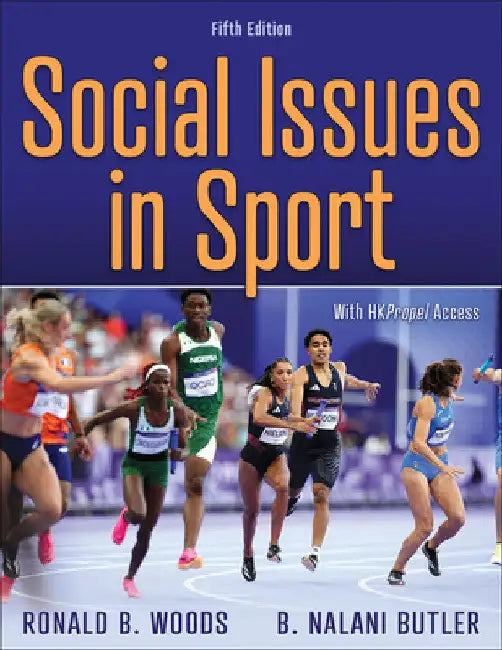 Social Issues in Sport by Ronald B. Woods