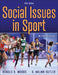 Social Issues in Sport by Ronald B. Woods
