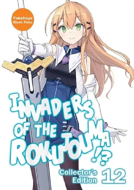 Invaders of the Rokujouma!? Collector's Edition 12 (Light Novel) by Takehaya